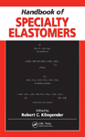 Handbook of Specialty Elastomers