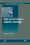 High-Performance Organic Coatings: Selection, Application and Evaluation