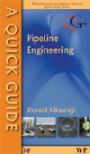 A Quick Guide to Pipeline Engineering