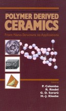 Polymer Derived Ceramics - From Nano-Structure to Applications by Destech Publications