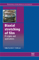 Biaxial Stretching of Film: Principles and Applications