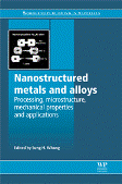 Nanostructured Metals and Alloys
