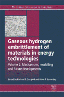 Gaseous Hydrogen Embrittlement of Materials in Energy Technologies Volume 2