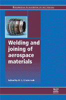 Welding and Joining of Aerospace Materials