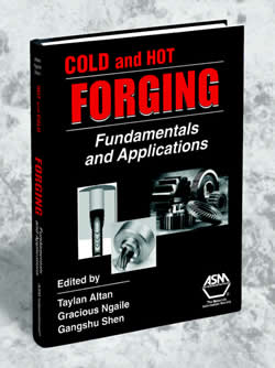 Cold and Hot Forging: Fundamentals and Applications