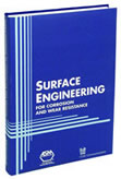 Surface Engineering for Corrosion and Wear Resistance
