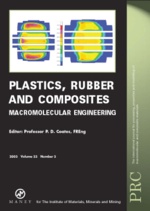 Plastics, Rubber and Composites: Macromolecular Engineering