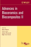 Advances in Bioceramics and Biocomposites II
