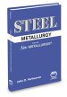 Steel Metallurgy for the Non-Metallurgist