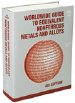 Worldwide Guide to Equivalent Nonferrous Metals & Alloys, 4th Edition
