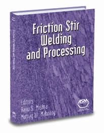 Friction Stir Welding and Processing