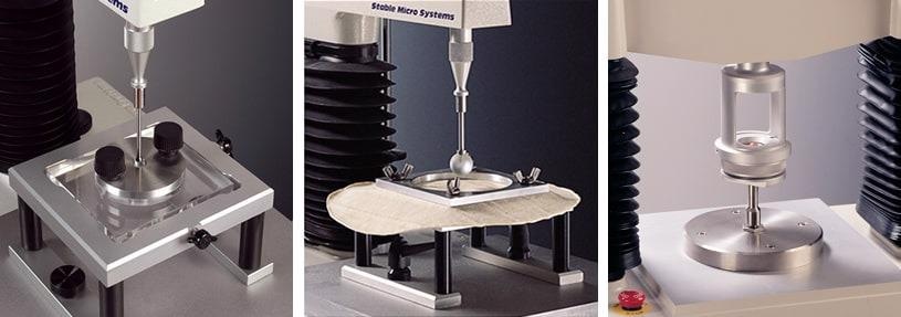 Left: Film Support Rig: Allows testing of thin, film- like materials. Centre: Tortilla/Pastry Burst Rig: Allows extensibility testing of larger, soft materials. Right: Lastometer Rig: The