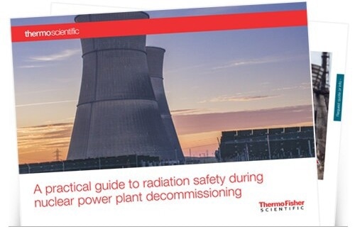 eBook: A Guide to Radiation Safety During Nuclear Plant Decommissioning