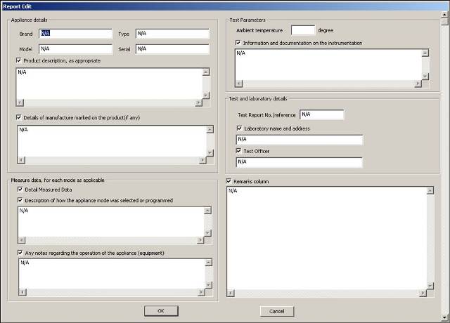 Report text entry: Users can enter comments and details in preformatted fields regarding the product under test and the test conditions.