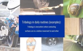 How Tribology Can Be Used to Improve System Performance