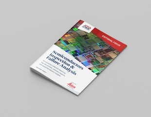 Editorial Focus eBook - Semiconductors Inspection & Failure Analysis (1st Edition)