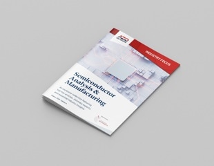Industry Focus eBook - Semiconductor Analysis and Manufacturing (4th Edition)