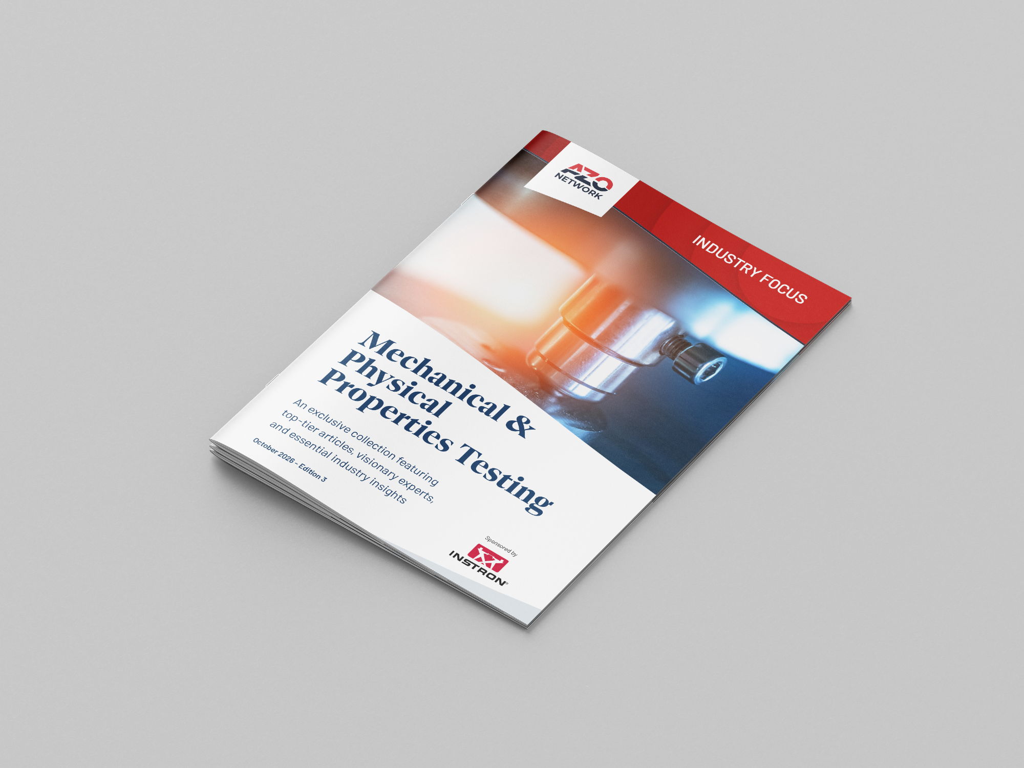Industry Focus eBook - Mechanical and Physical Properties Testing (3rd Edition)
