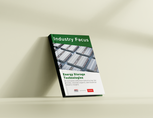 Industry Focus eBook: Energy Storage Technologies