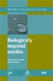 Biologically Inspired Textiles - Using Nature to Create Better Textiles