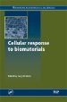 The Latest on How Cells Respond to Biomaterials