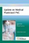Ideal Reference for Those Involved in Making Medical Devices from Plasticised PVC