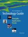 Technology Guide Tells How Materials Developments will Impact Our Lives