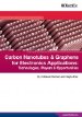 New Report Outlines Applications of Carbon Nanotubes and Graphene in Electronics