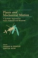 Plants and Mechanical Motion; A Synthetic Approach to Nastic Materials and Structures - from DEStech Publications