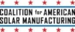 Coalition for American Solar Manufacturers Appeals to Counter Illegal Chinese Trade Practices
