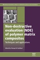 New Publication by Woodhead Publishing on Non-destructive Evaluation (NDE) of Polymer Matrix Composites