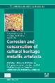 Woodhead Publishing: Corrosion and Conservation of Cultural Heritage Metallic Artefacts