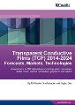 New Report by IDTechEx on Market Forecasts on the Applications for Transparrent Conductive Films
