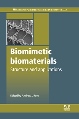 New Publication by Woodhead Publishing looks at the Structure and Applications of Biomimetic Biomaterials
