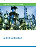 New Oil Analysis Handbook from Spectro Scientific Includes Applications and Case Studies for Machine Condition Monitoring and Maintenance