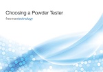 Freeman Technology Reviews Powder Testing in New Industry Guide 'Choosing a Powder Tester'