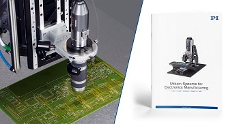 Brochure on Precision Motion Control & Positioning Systems for Electronics Manufacturing