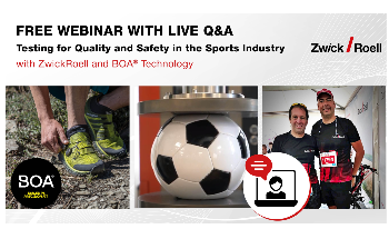 Free Webinar with Live Q&A: Testing for Quality and Safety in the Sports Industry with ZwickRoell and BOA® Technology