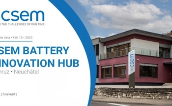 Opening Event for CSEM’s Battery Innovation Hub