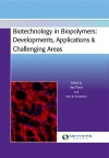 Biotechnology in Biopolymers: Developments, Applications & Challenging Areas