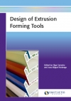 Design of Extrusion Forming Tools