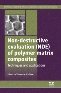 Non-Destructive Evaluation (NDE) Of Polymer Matrix Composites
