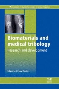 Biomaterials And Medical Tribology