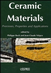 Ceramic Materials: Processes, Properties, and Applications