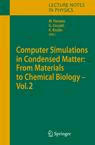 Computer Simulations in Condensed Matter Systems: From Materials to Chemical Biology. Volume 2