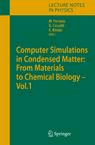 Computer Simulations in Condensed Matter Systems: From Materials to Chemical Biology. Volume 1