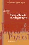 Theory of Defects in Semiconductors