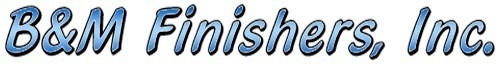 B&M Finishers, Inc.