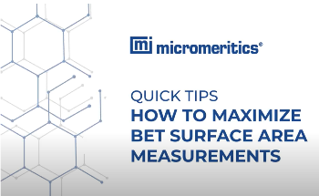 Quick Tips | BET Surface Area Measurements | Tip 6: Compromised Data