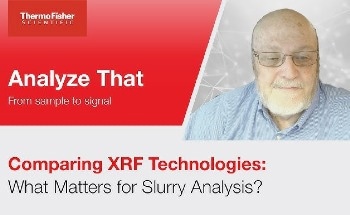 Analyze That: Complaring XRF Technologies for Slurry Analysis